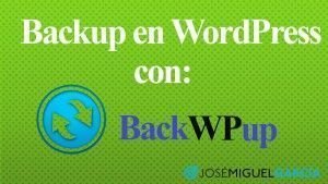 Copias de seguridad en WordPress