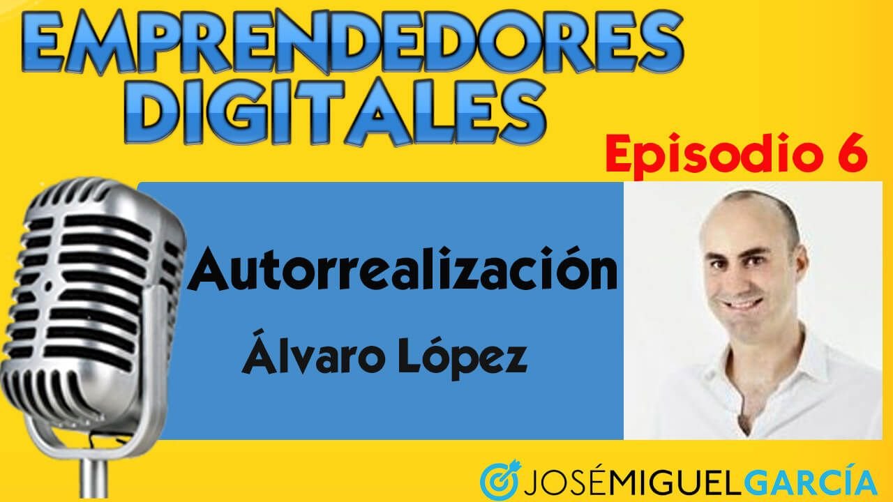 Autorrealización Álvaro López