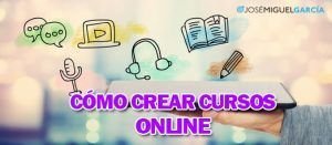 Cómo crear cursos online