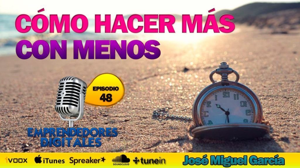 Cómo hacer más con menos
