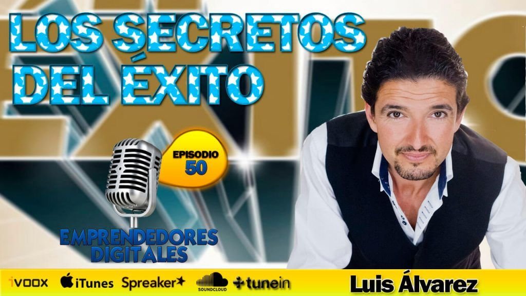 Luis Álvarez - Las claves del éxito