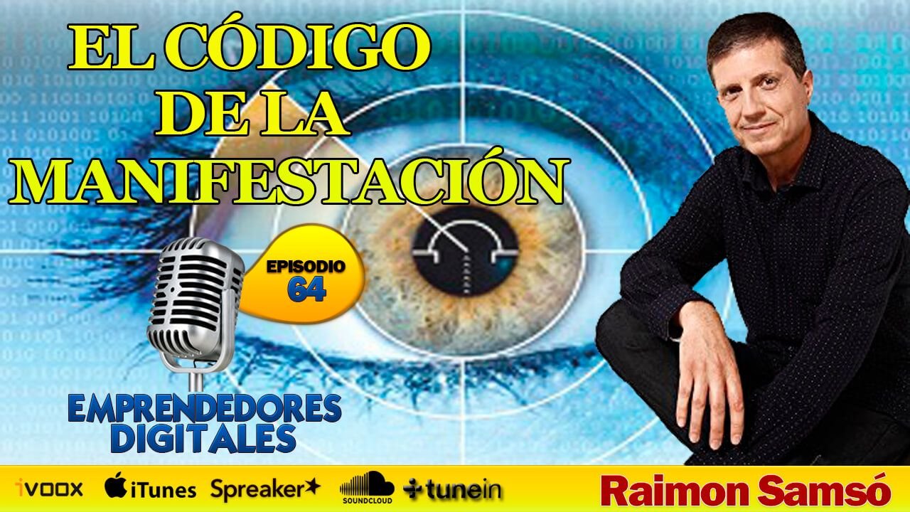 El Código de la Manifestación - Raimon Samsó