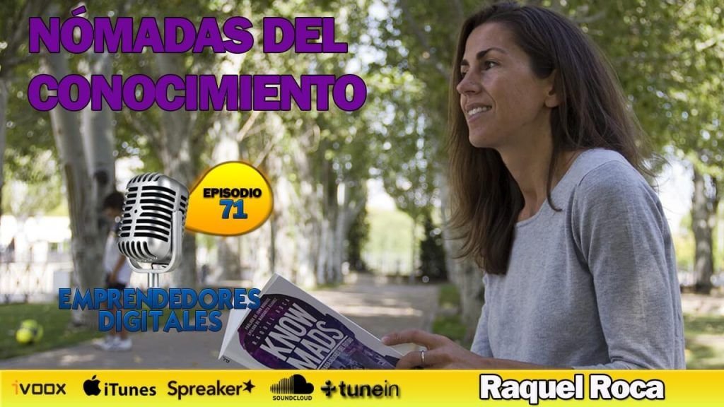 Knowmads - Nómadas del conocimiento - Raquel Roca