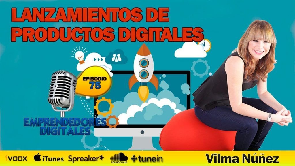 Lanzamientos de productos digitales - Vilma Núñez