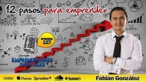 Pasos para emprender tu negocio con éxito