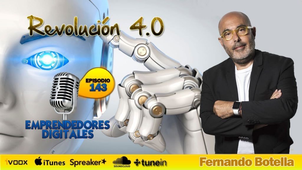 Revolución 4.0 - Fernando Botella