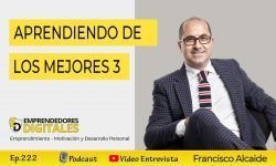 Aprendiendo de los mejores 3 - Francisco alcaide