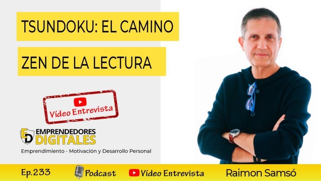 Tsundoku- El camino zen de la lectura - Raimon Samsó