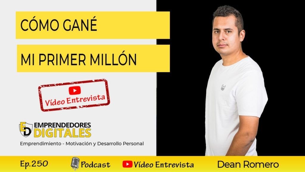 Cómo gané mi primer millón - Dean Romero