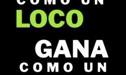 Piensa como un loco, gana como un sabio